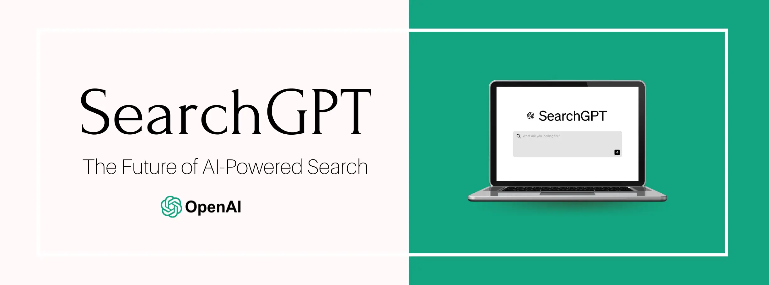 SearchGPT – AI Powered Search Engine SearchGPT - AI Powered Search Engine