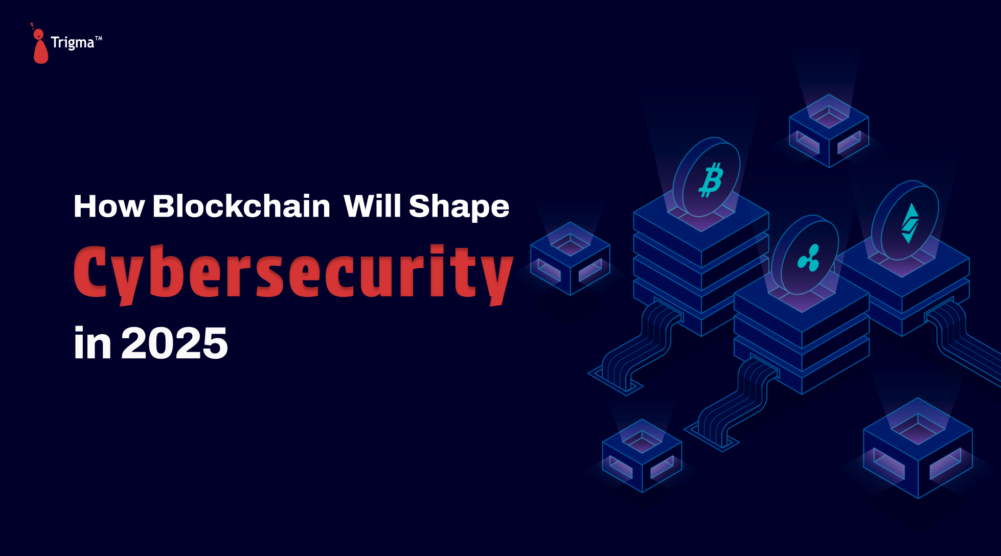 Blockchain Cybersecurity in 2025