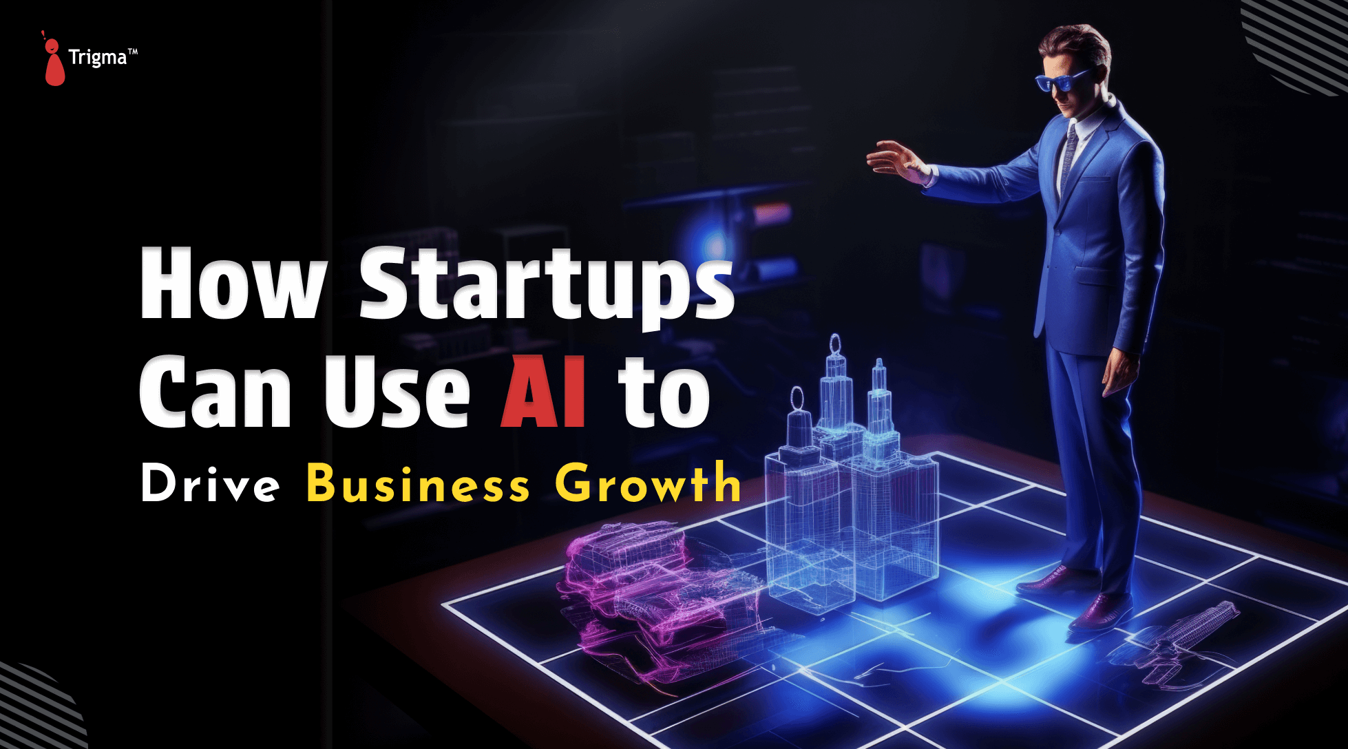 How Startups Can Use AI to Drive Business Growth