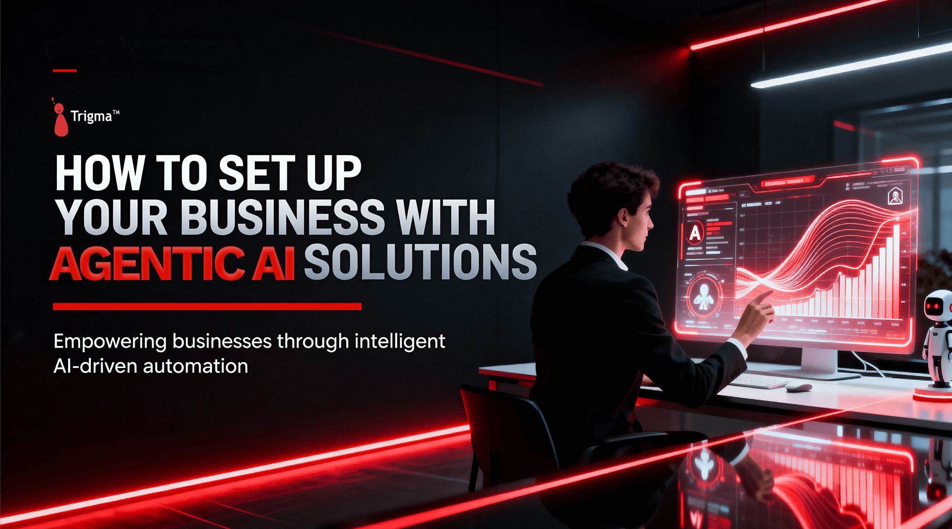 Set Up Your Business with Agentic AI Solutions