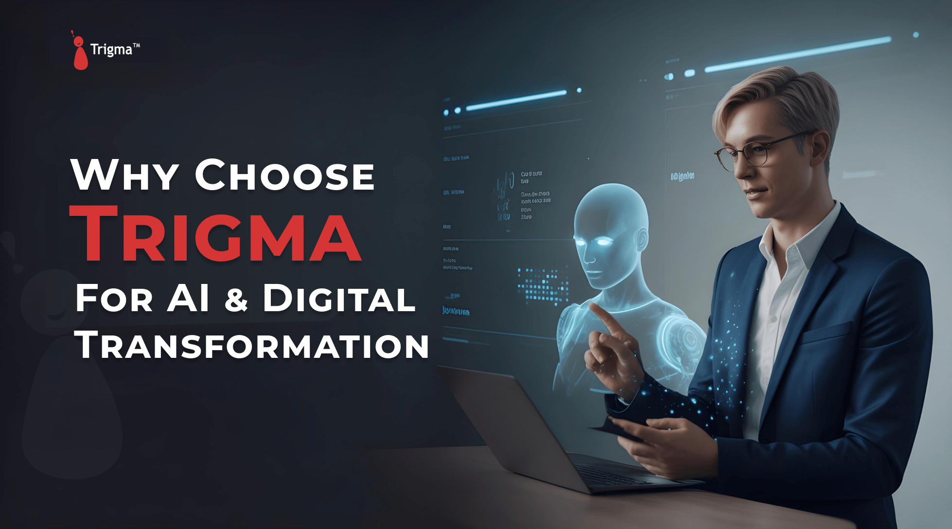 Top Enterprises Choose Trigma for AI & Digital Transformation Services