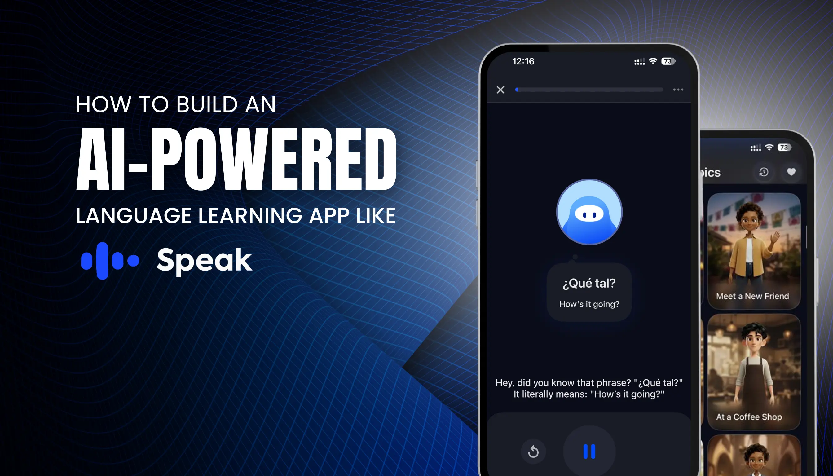 How to build an AI-powered language learning app like Speak